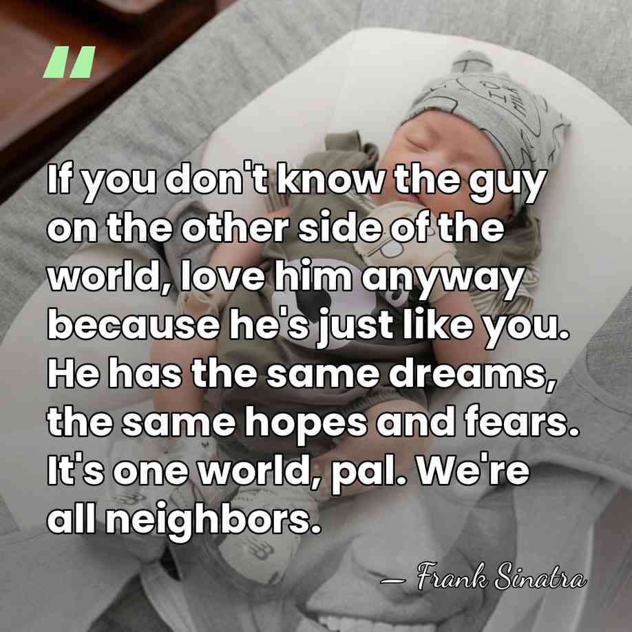If you don't know the guy on the other side of the&hellip; - Frank Sinatra