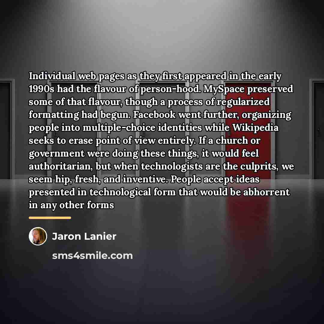 “Individual web pages as they first appeared in the early…” quote by Jaron Lanier