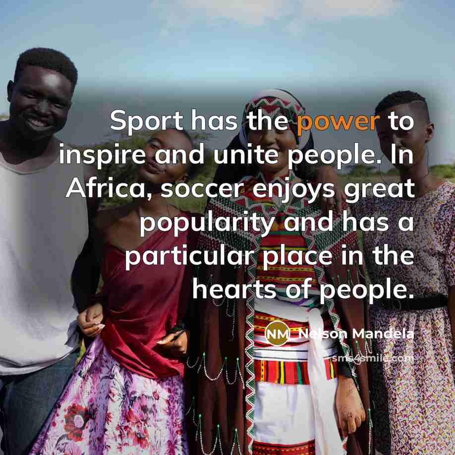 “Sport has the power to inspire and unite people. In…” quote by Nelson Mandela