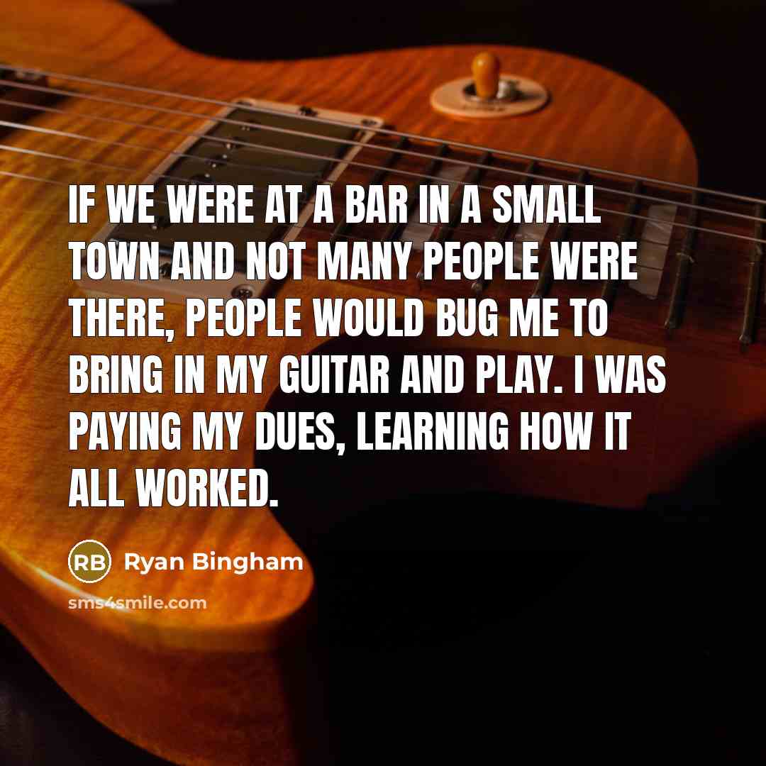 “If we were at a bar in a small town…” quote by Ryan Bingham