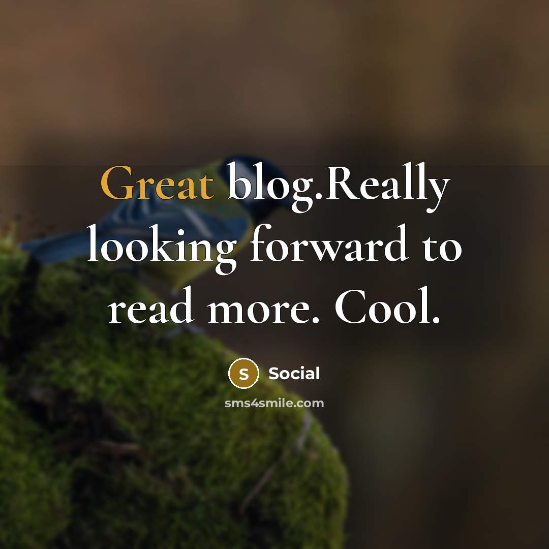 “Great blog.Really looking forward to read more. Cool.” quote by Social