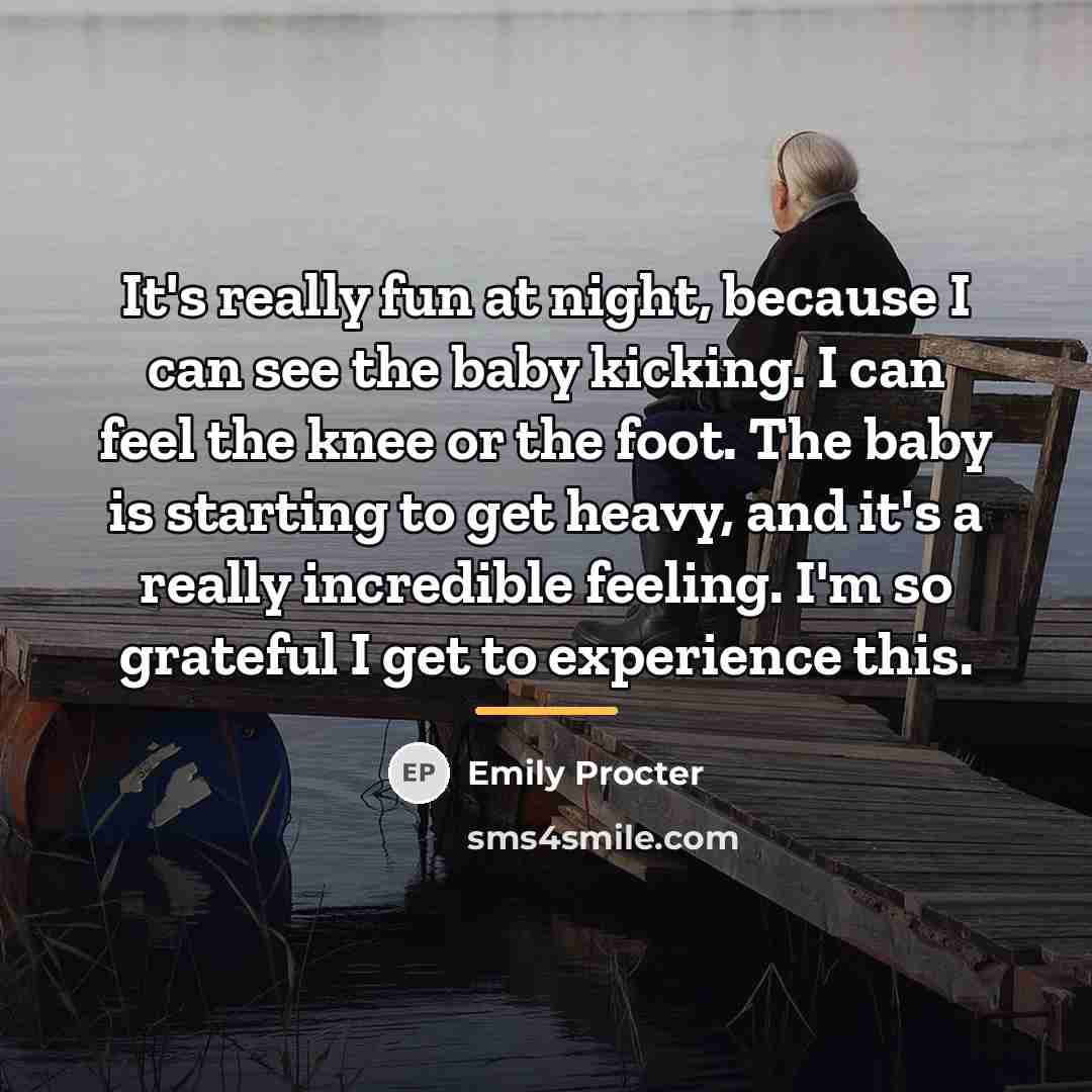“It's really fun at night, because I can see the…” quote by Emily Procter