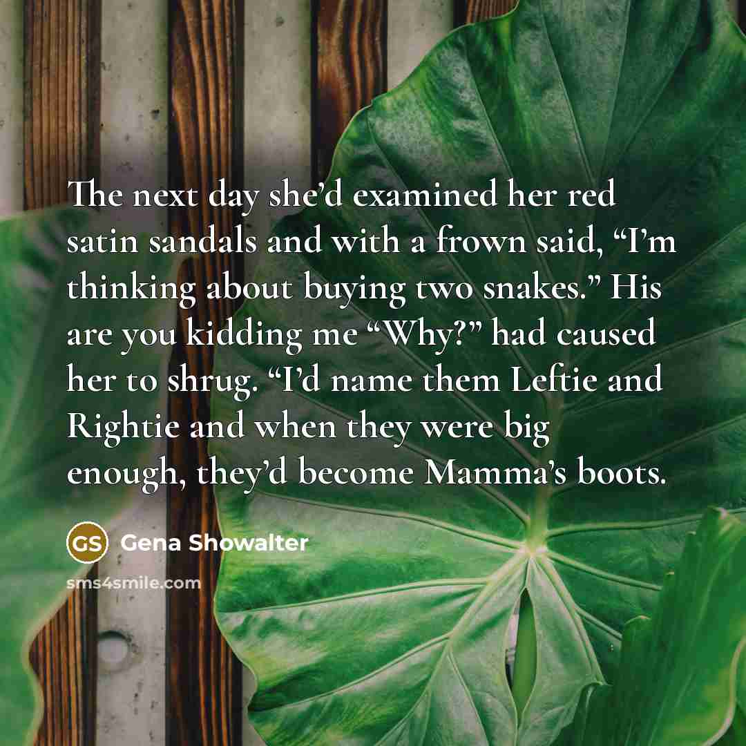 “The next day she’d examined her red satin sandals and…” quote by Gena Showalter