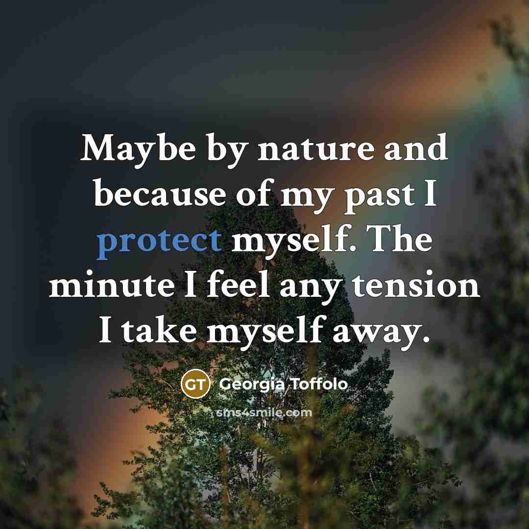 “Maybe by nature and because of my past I protect…” quote by Georgia Toffolo