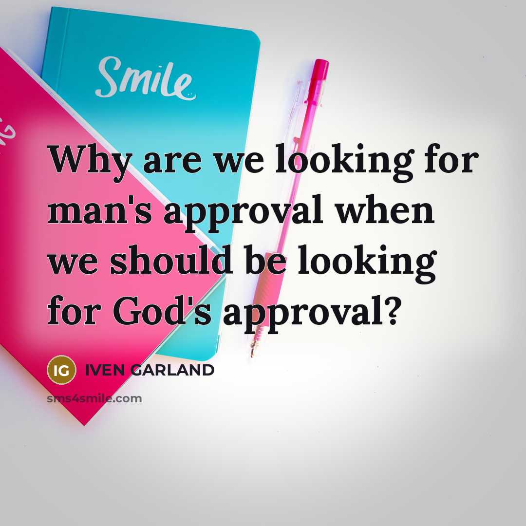 “Why are we looking for man's approval when we should…” quote by IVEN GARLAND