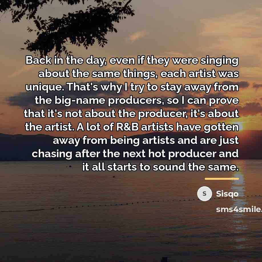 “Back in the day, even if they were singing about…” quote by Sisqo