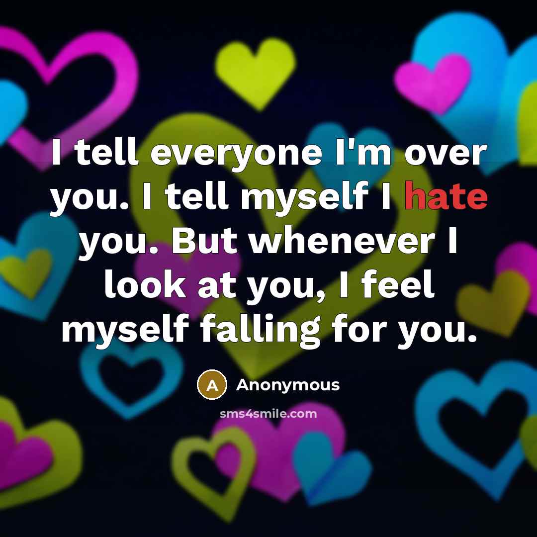 “I tell everyone I'm over you. I tell myself I…” quote by Anonymous