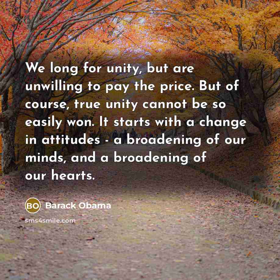 “We long for unity, but are unwilling to pay the…” quote by Barack Obama
