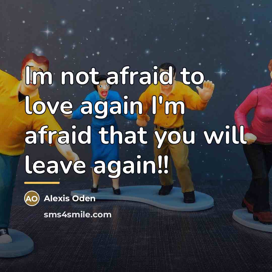 “Im not afraid to love again I'm afraid that you…” quote by Alexis Oden