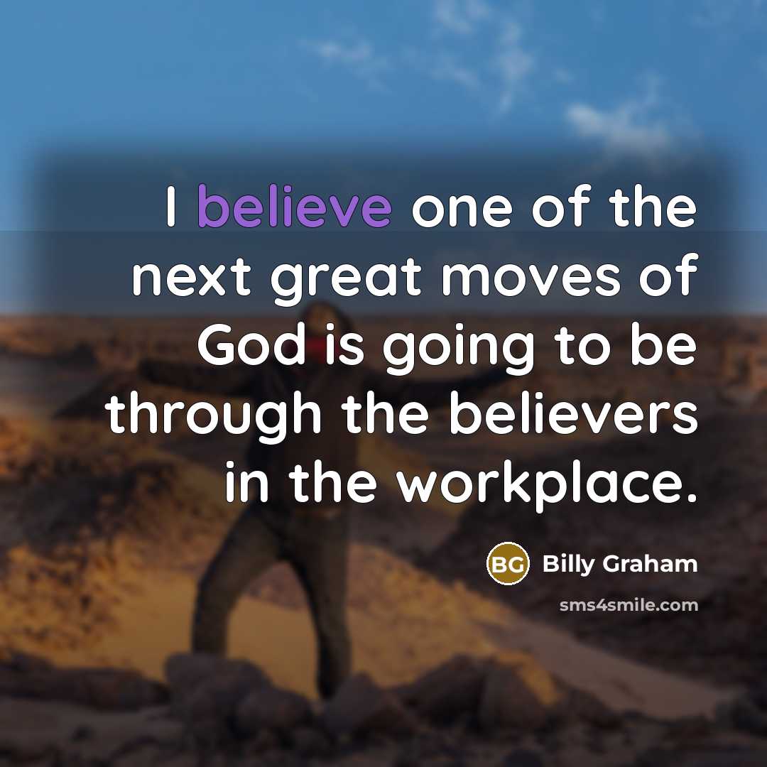 “I believe one of the next great moves of God…” quote by Billy Graham