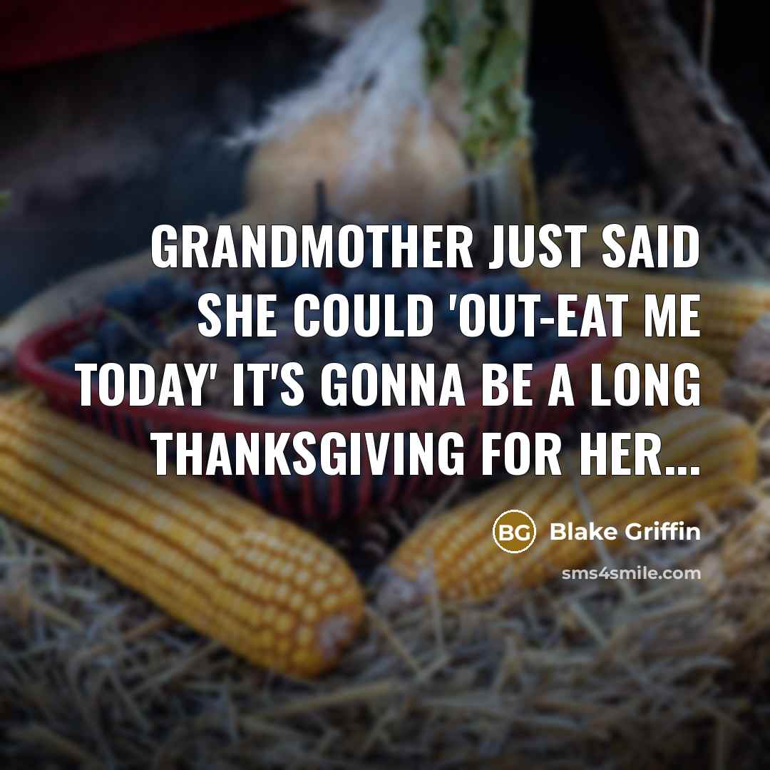 “Grandmother just said she could 'out-eat me today' It's gonna…” quote by Blake Griffin