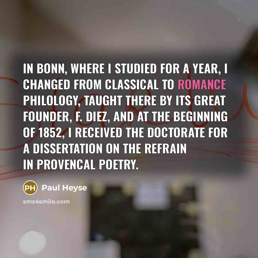 “In Bonn, where I studied for a year, I changed…” quote by Paul Heyse