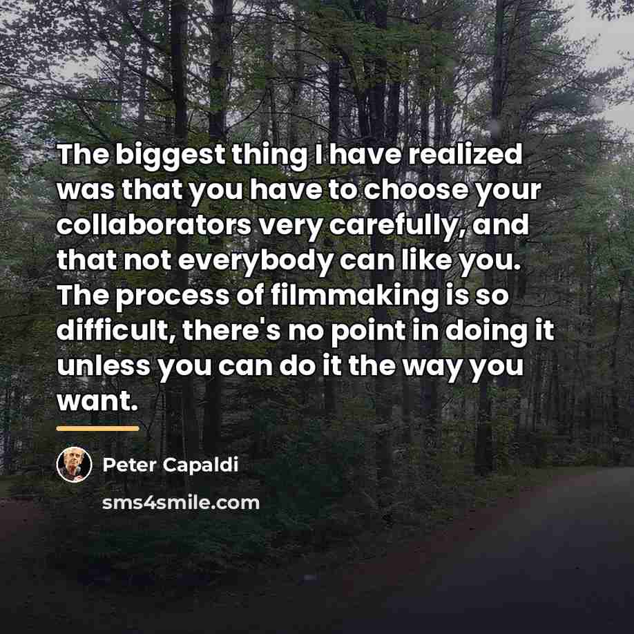 “The biggest thing I have realized was that you have…” quote by Peter Capaldi