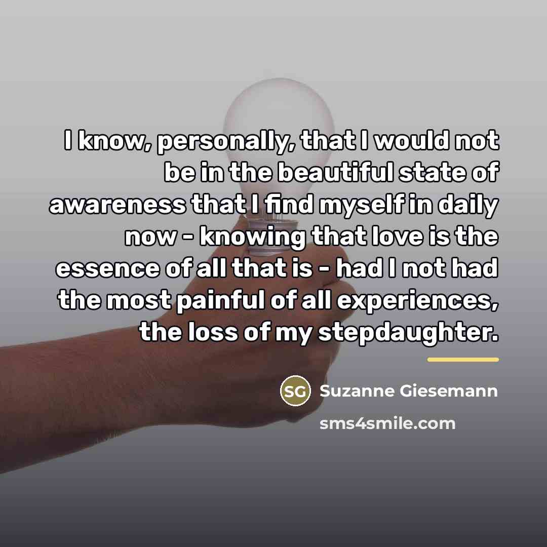 “I know, personally, that I would not be in the…” quote by Suzanne Giesemann