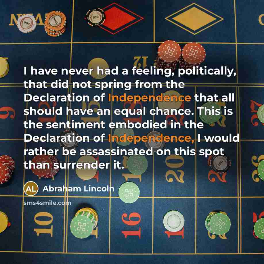 “I have never had a feeling, politically, that did not…” quote by Abraham Lincoln