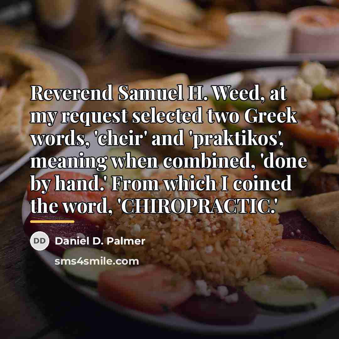 “Reverend Samuel H. Weed, at my request selected two Greek…” quote by Daniel D. Palmer