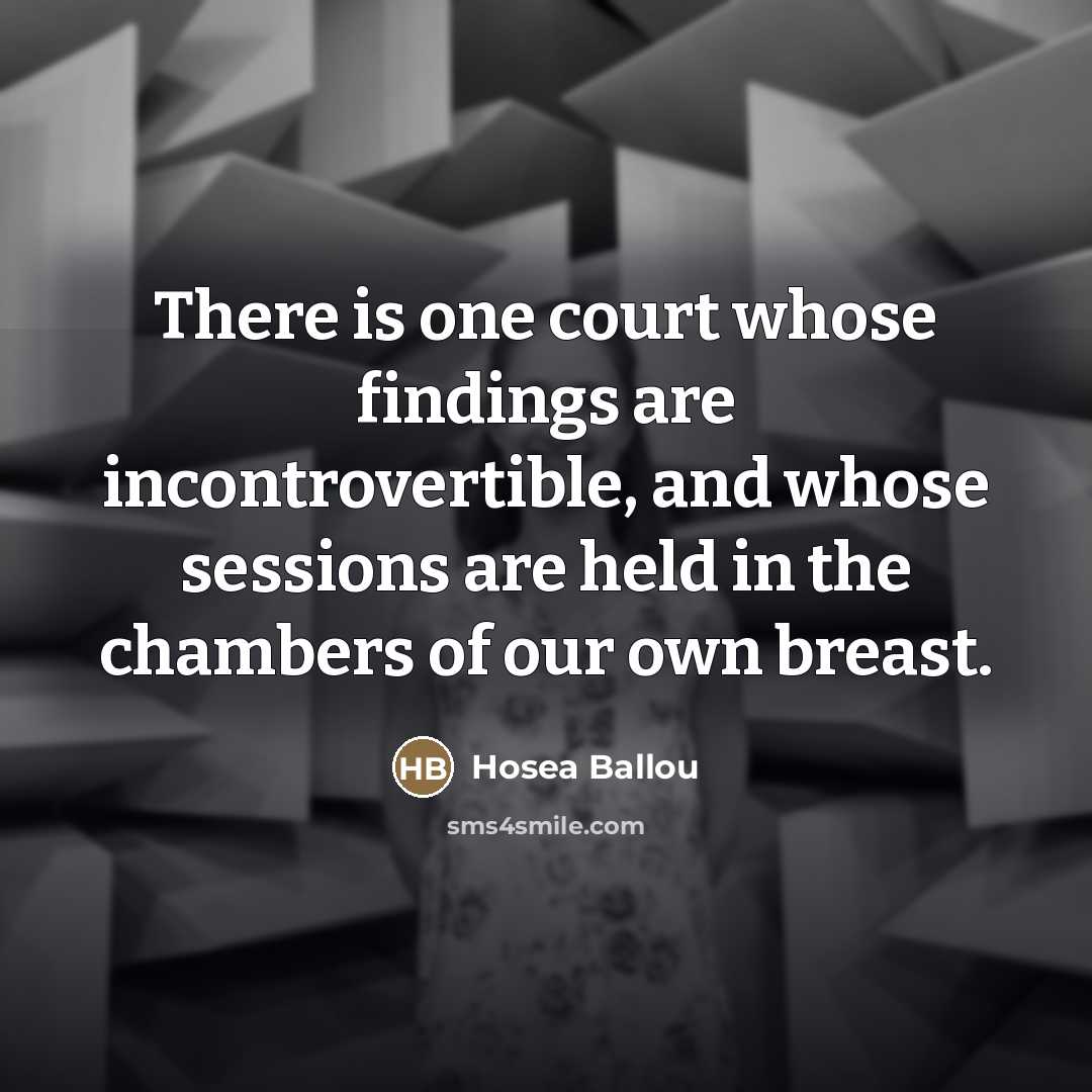 “There is one court whose findings are incontrovertible, and whose…” quote by Hosea Ballou