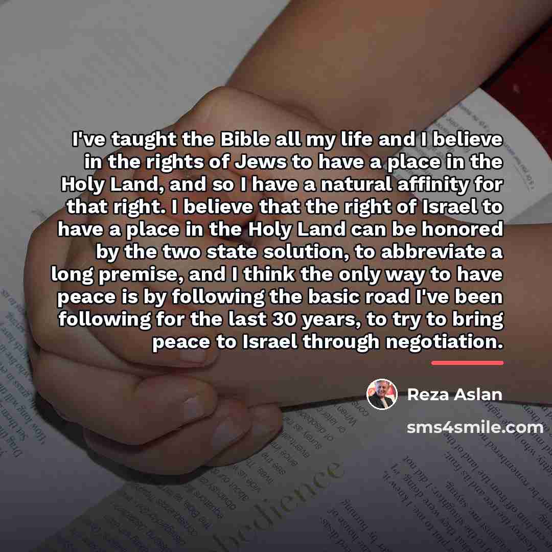 “I've taught the Bible all my life and I believe…” quote by Reza Aslan