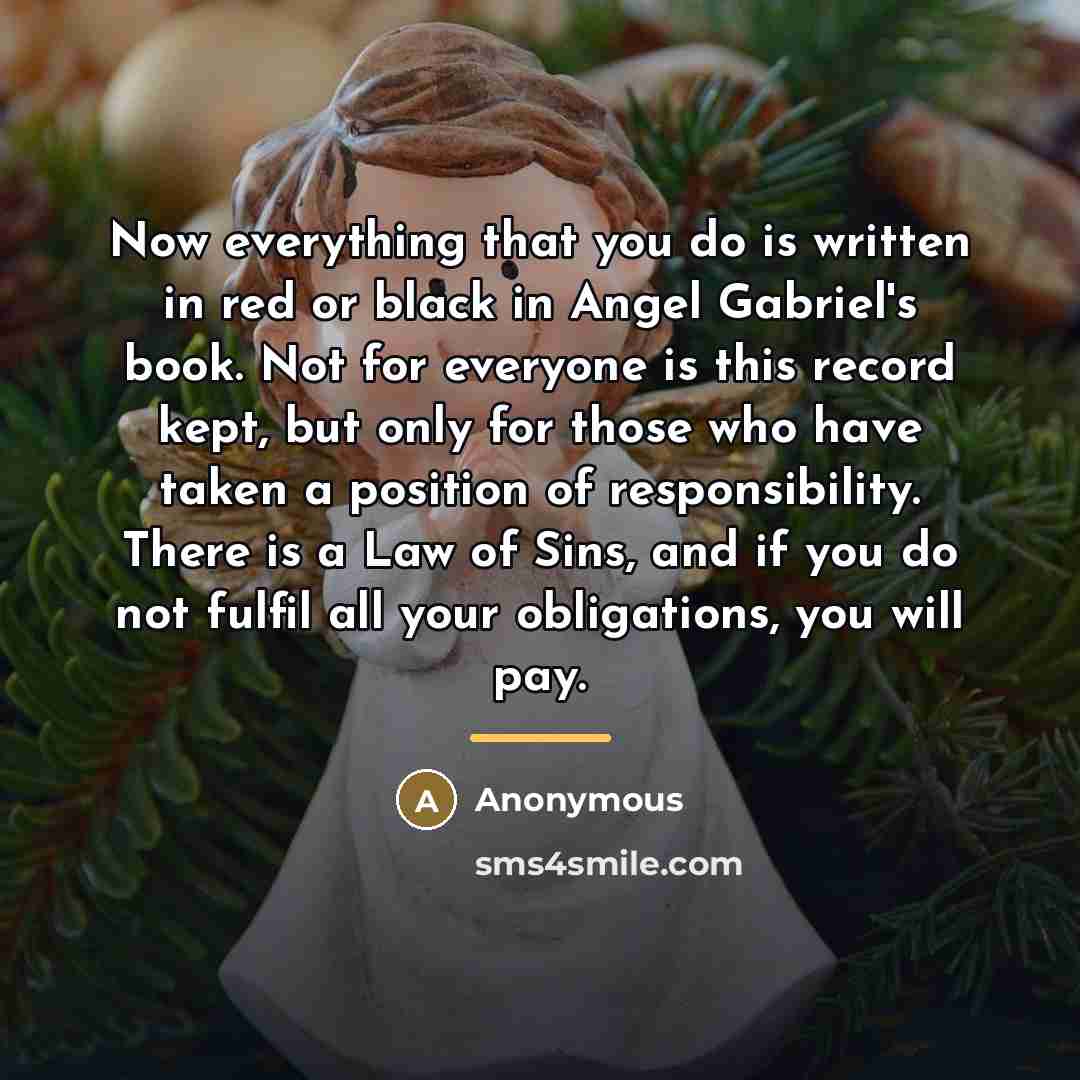 “Now everything that you do is written in red or…” quote by Anonymous