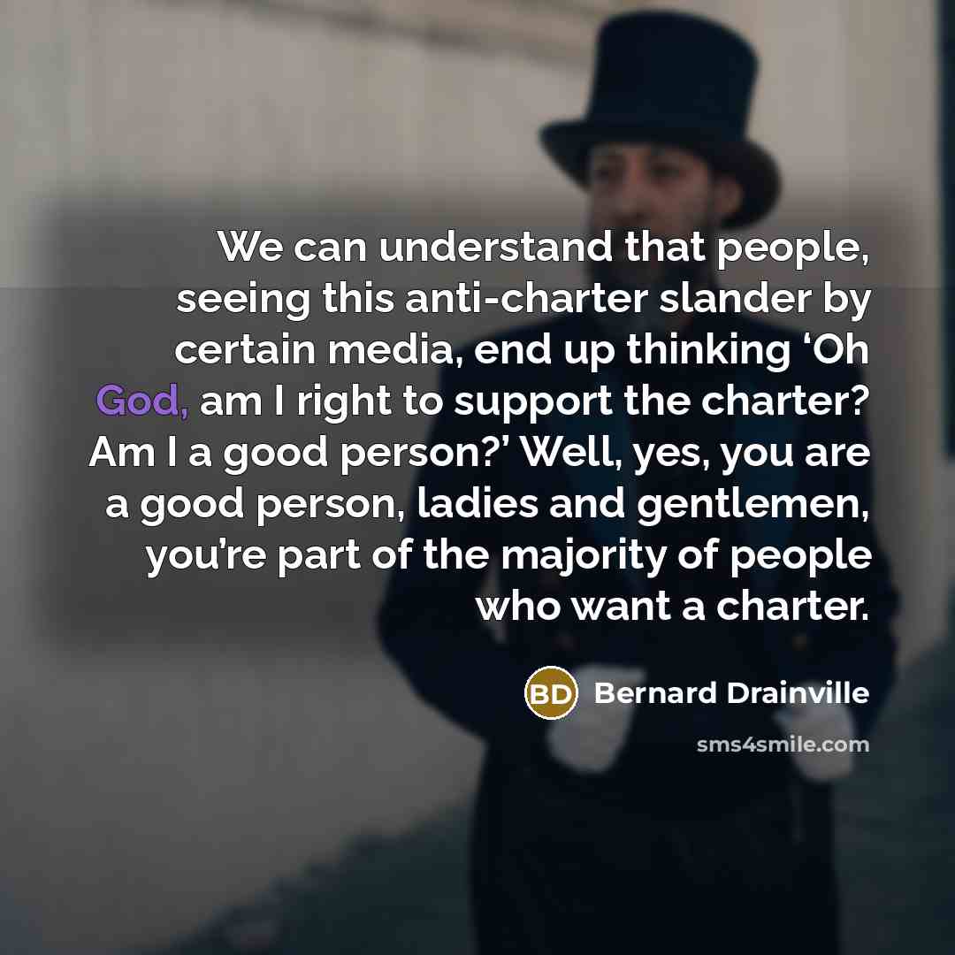 “We can understand that people, seeing this anti-charter slander by…” quote by Bernard Drainville