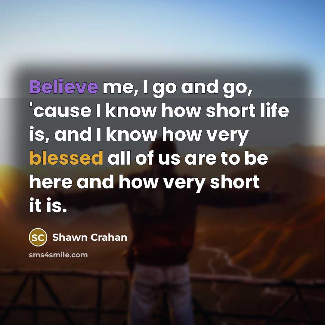 “Believe me, I go and go, 'cause I know how…” quote by Shawn Crahan
