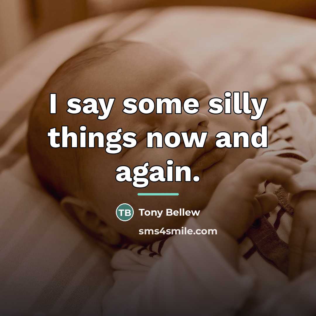 “I say some silly things now and again.…” quote by Tony Bellew