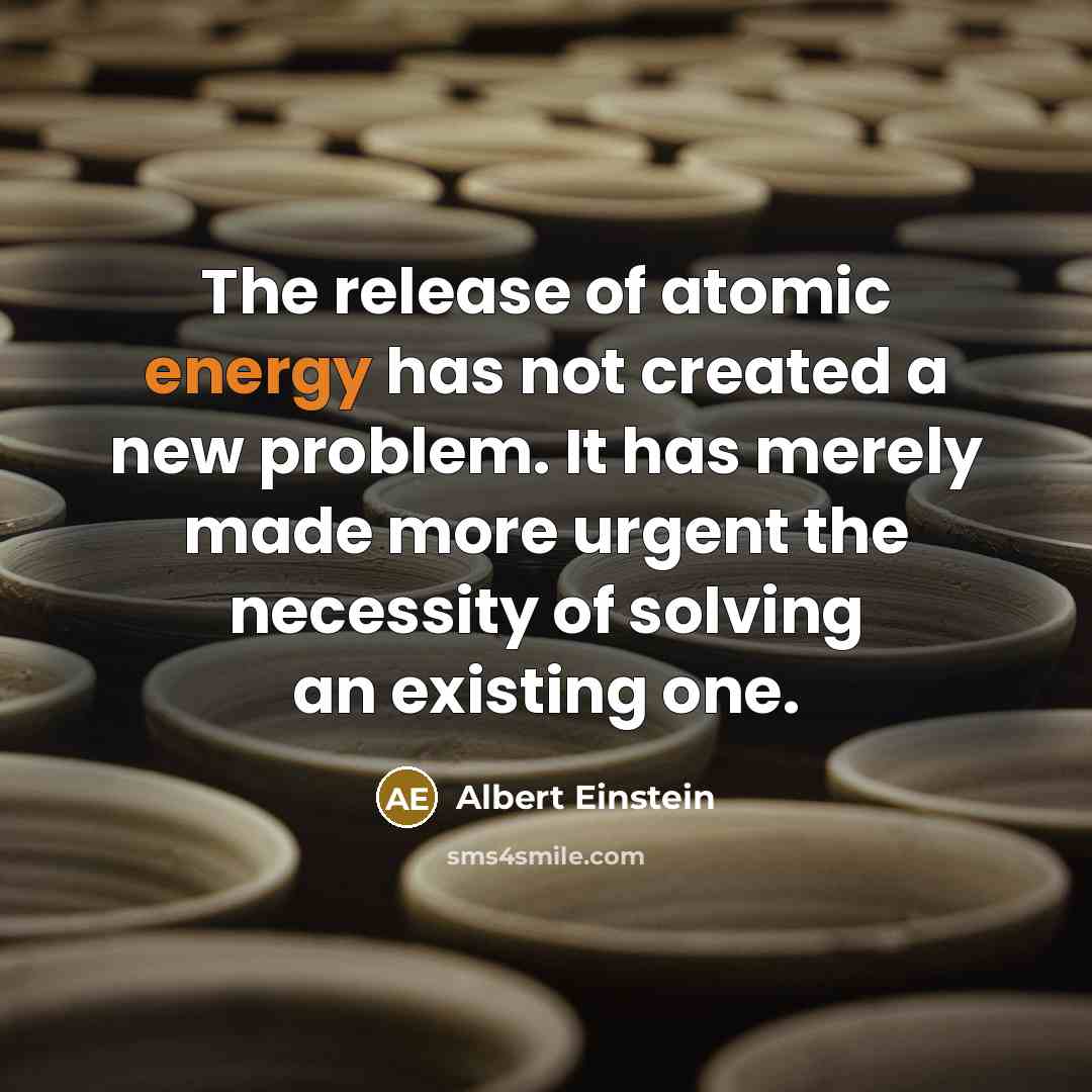 “The release of atomic energy has not created a new…” quote by Albert Einstein