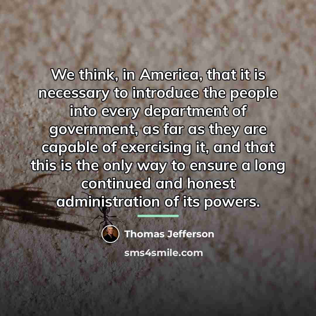“We think, in America, that it is necessary to introduce…” quote by Thomas Jefferson