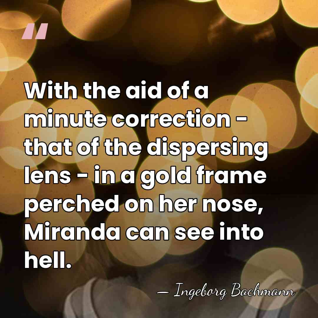 With the aid of a minute correction - that of the dispersing&hellip; - Ingeborg Bachmann