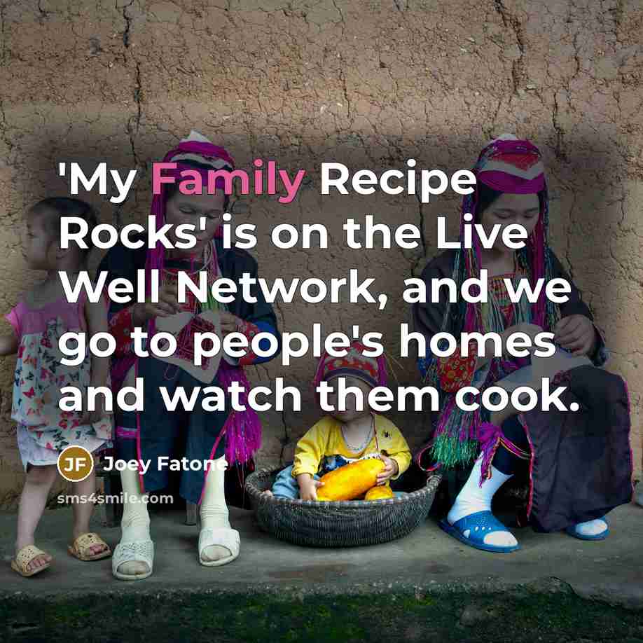 “'My Family Recipe Rocks' is on the Live Well Network,…” quote by Joey Fatone