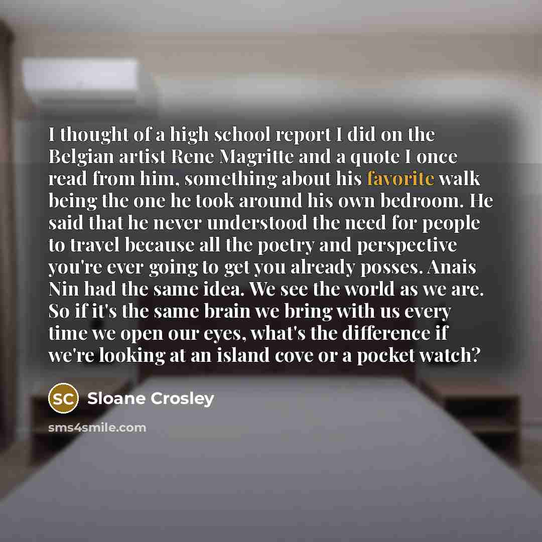 “I thought of a high school report I did on…” quote by Sloane Crosley