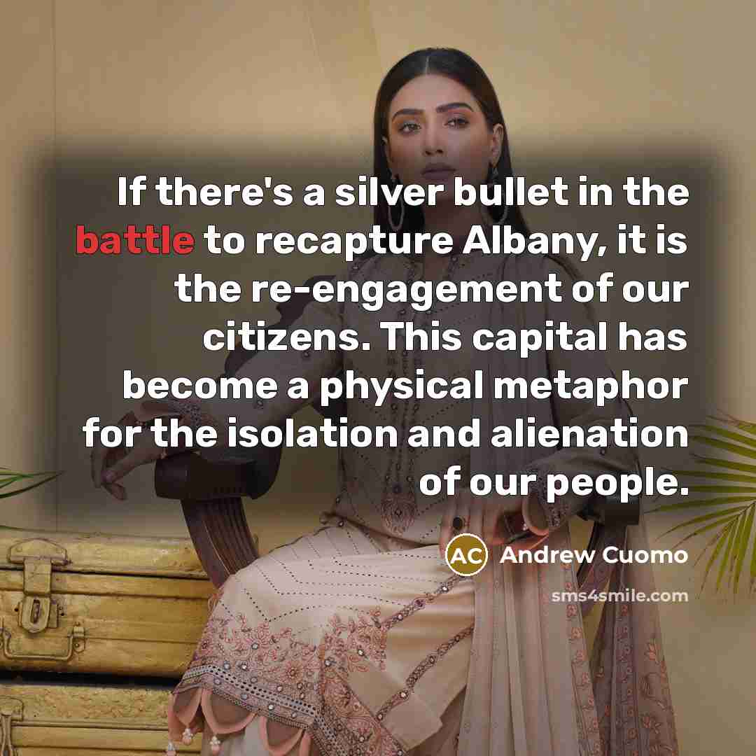 “If there's a silver bullet in the battle to recapture…” quote by Andrew Cuomo
