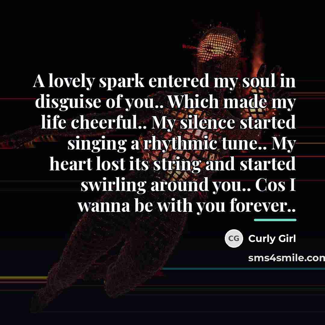 “A lovely spark entered my soul in disguise of you..…” quote by Curly Girl