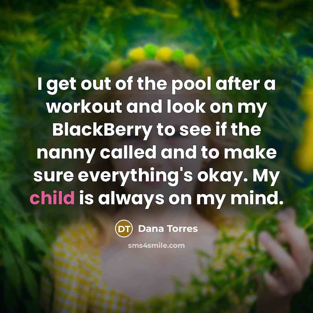 “I get out of the pool after a workout and…” quote by Dana Torres