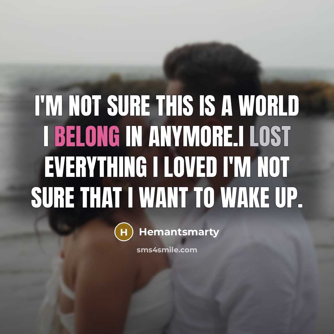 “I'm not sure this is a world I belong in…” quote by Hemantsmarty