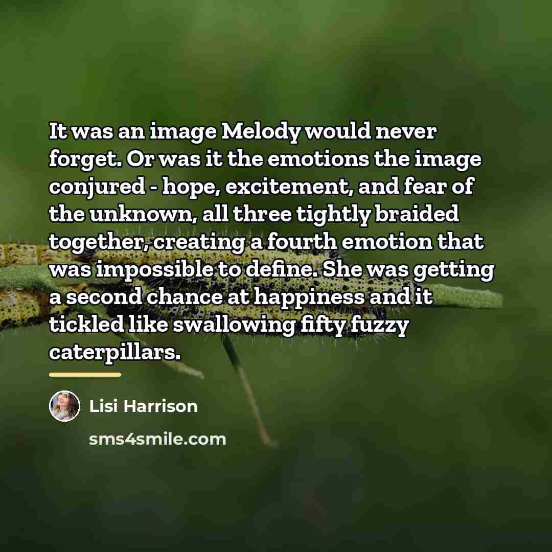 “It was an image Melody would never forget. Or was…” quote by Lisi Harrison