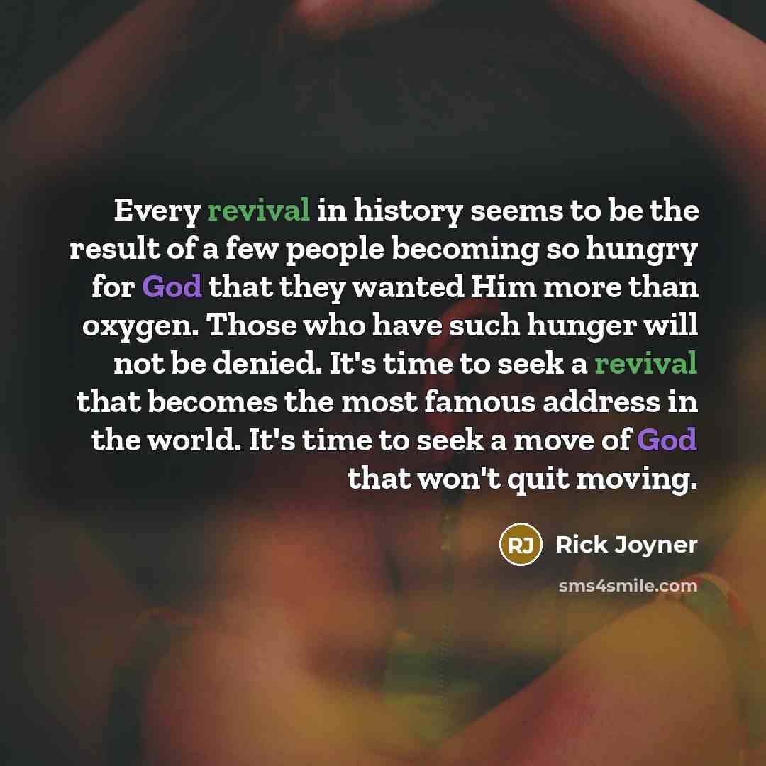 “Every revival in history seems to be the result of…” quote by Rick Joyner