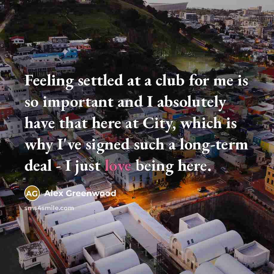 “Feeling settled at a club for me is so important…” quote by Alex Greenwood