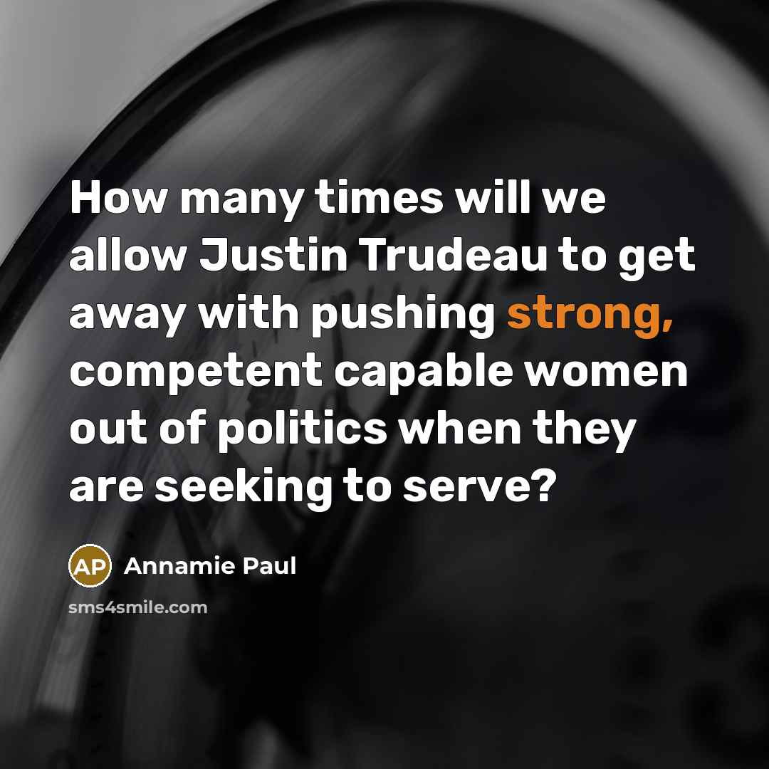 “How many times will we allow Justin Trudeau to get…” quote by Annamie Paul