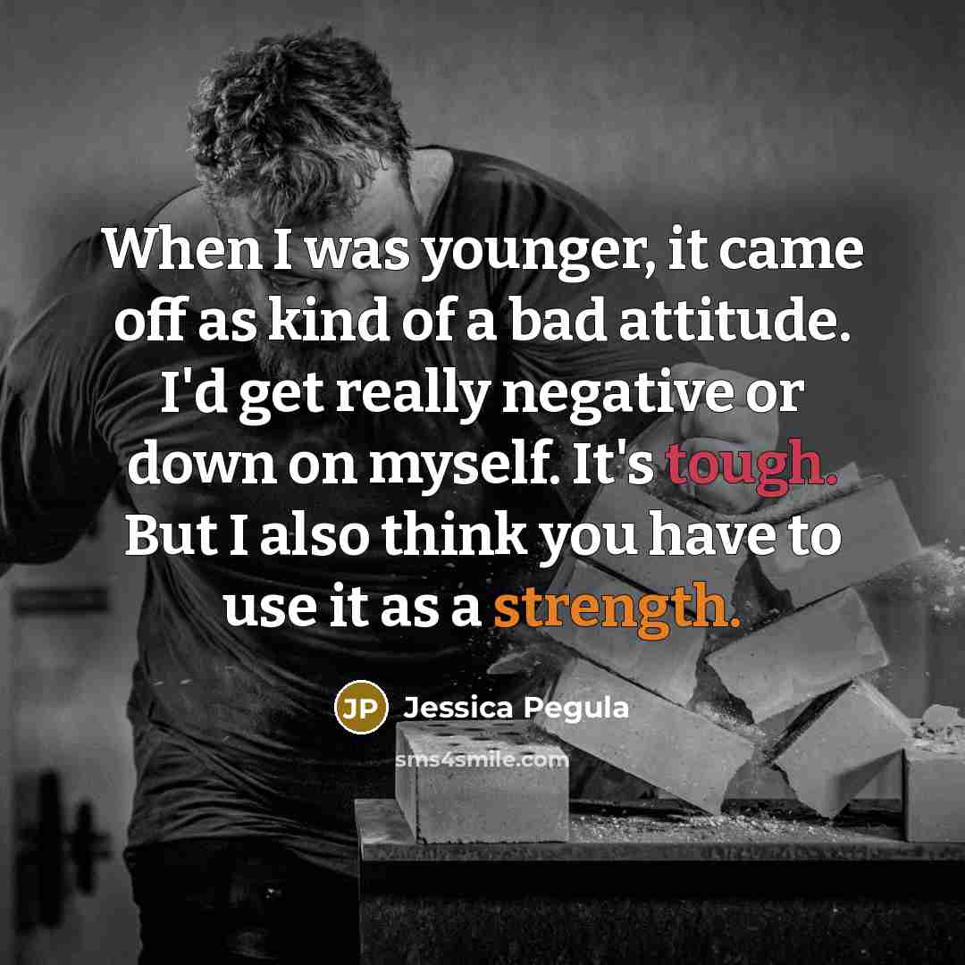 “When I was younger, it came off as kind of…” quote by Jessica Pegula