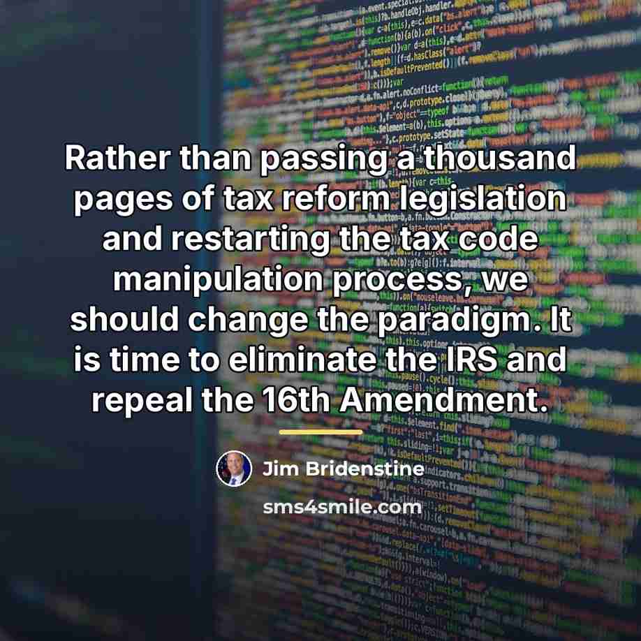 “Rather than passing a thousand pages of tax reform legislation…” quote by Jim Bridenstine