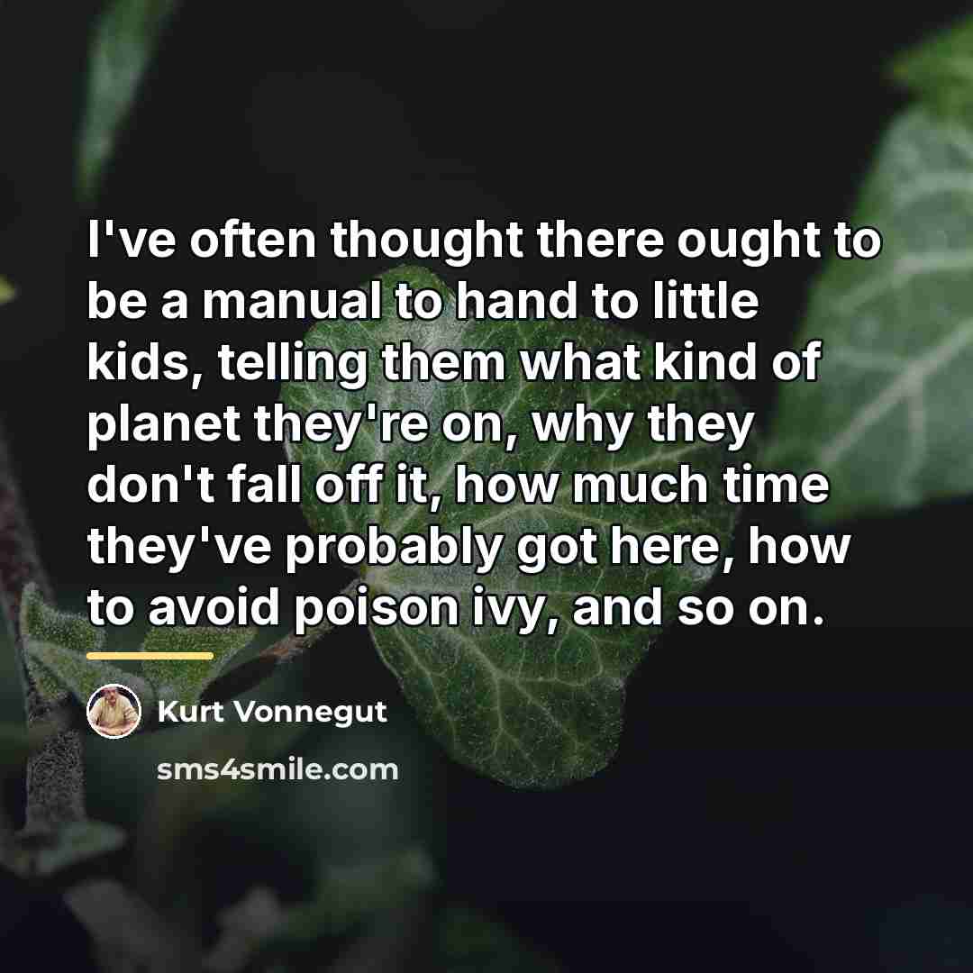 “I've often thought there ought to be a manual to…” quote by Kurt Vonnegut