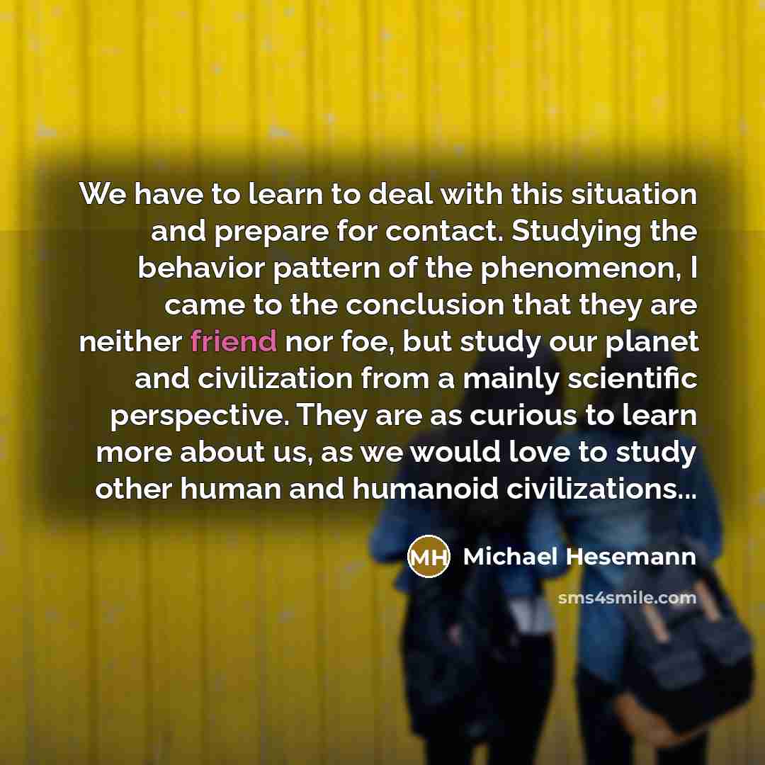 “We have to learn to deal with this situation and…” quote by Michael Hesemann