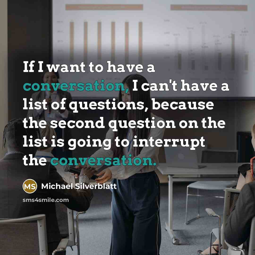 “If I want to have a conversation, I can't have…” quote by Michael Silverblatt