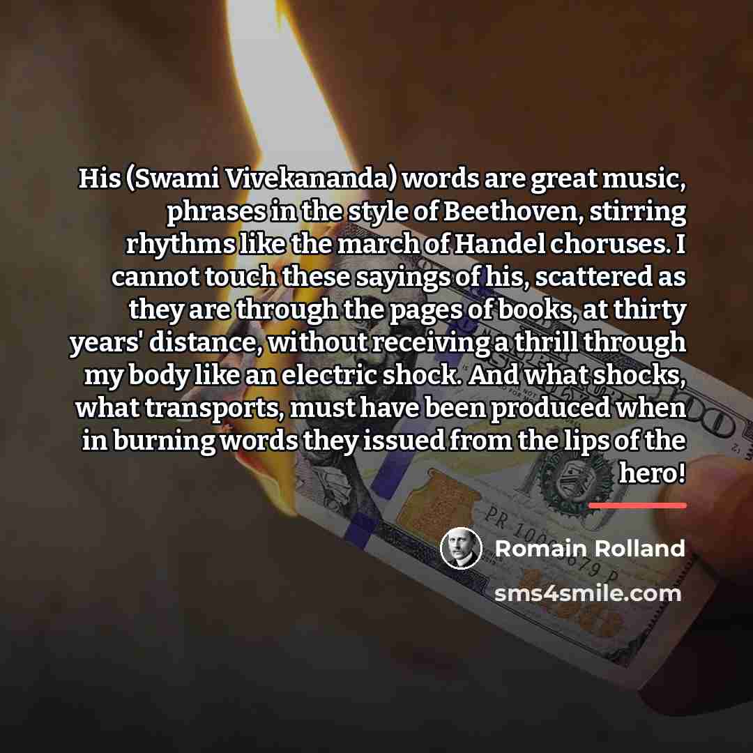 “His (Swami Vivekananda) words are great music, phrases in the…” quote by Romain Rolland