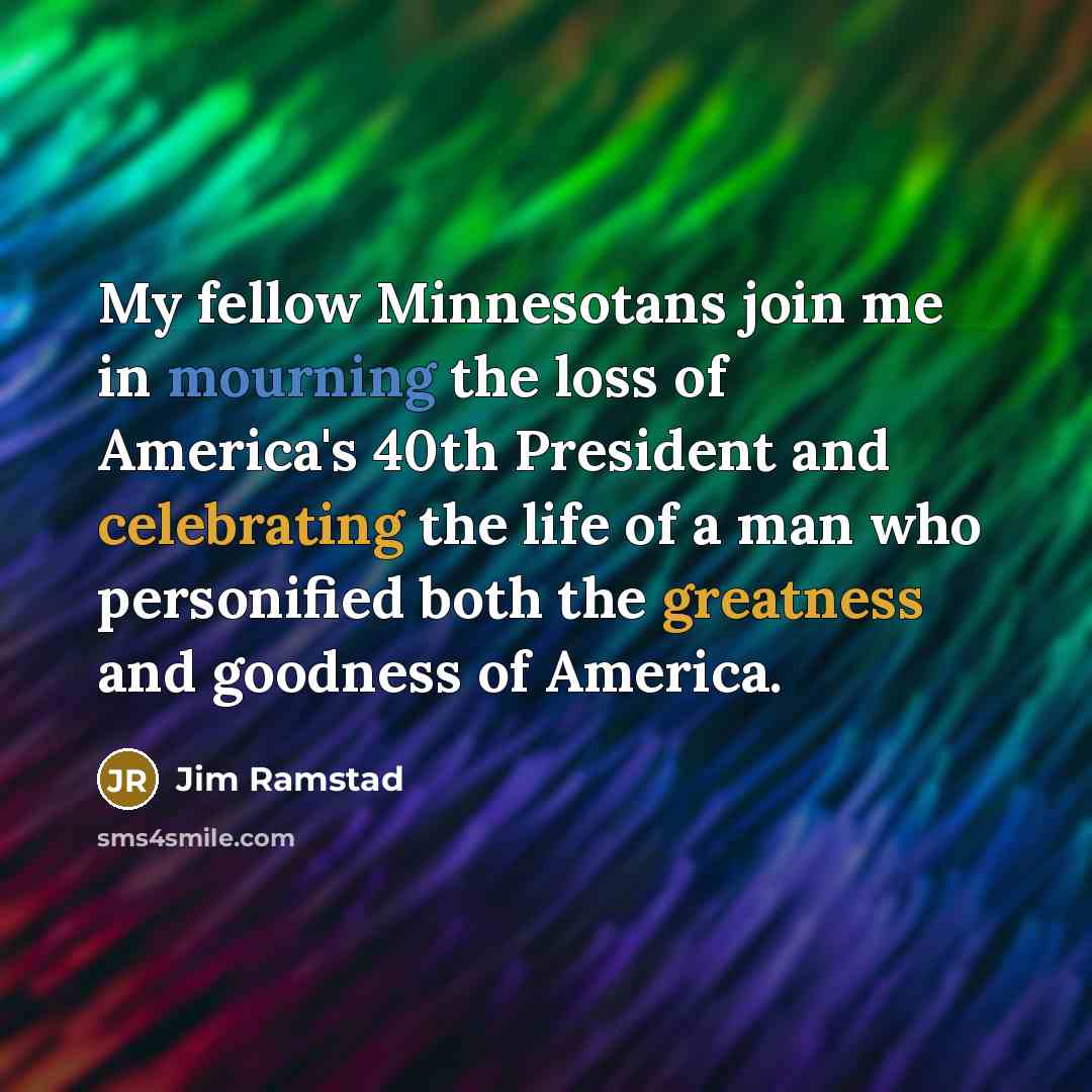 “My fellow Minnesotans join me in mourning the loss of…” quote by Jim Ramstad