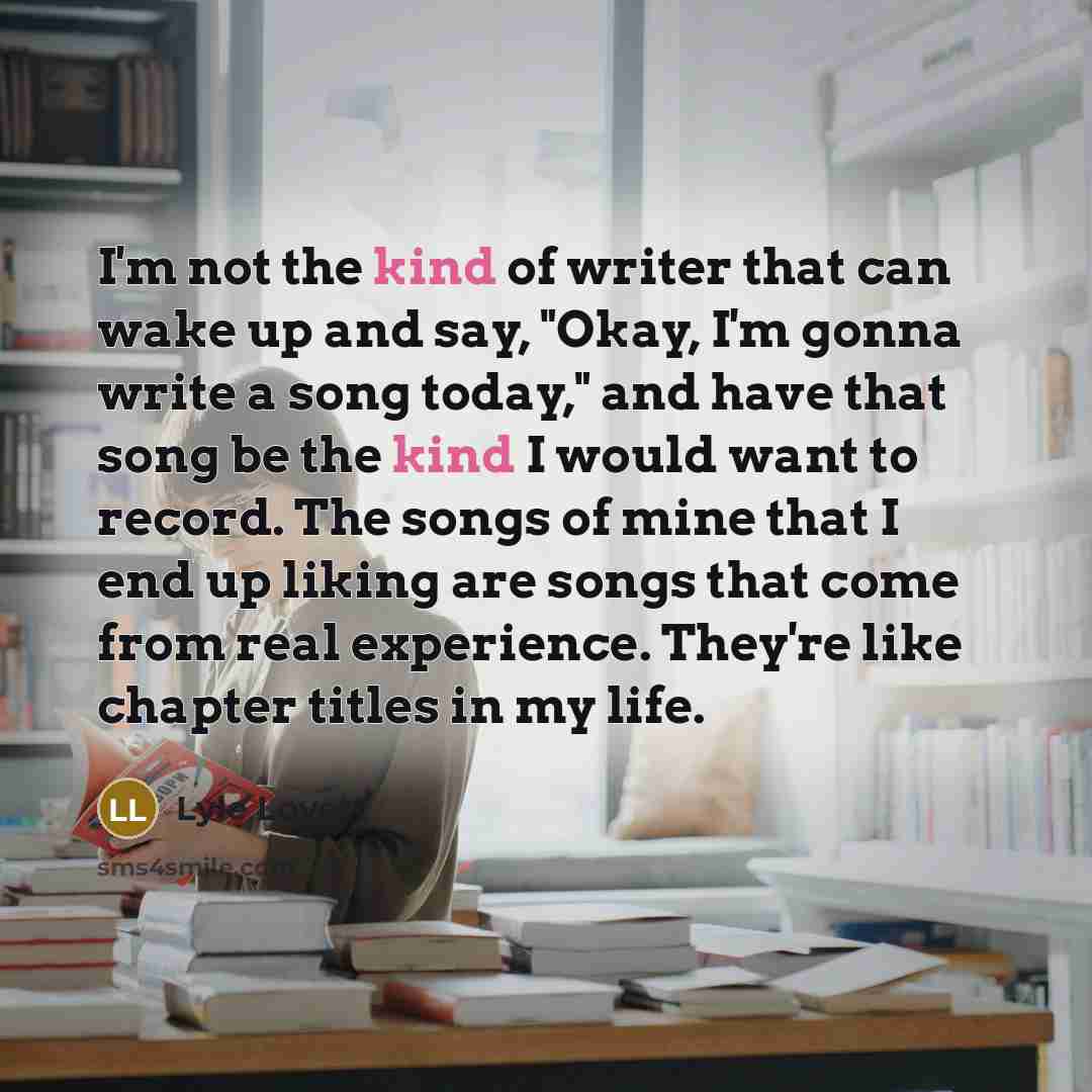 “I'm not the kind of writer that can wake up…” quote by Lyle Lovett