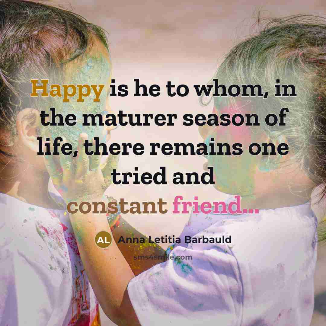“Happy is he to whom, in the maturer season of…” quote by Anna Letitia Barbauld