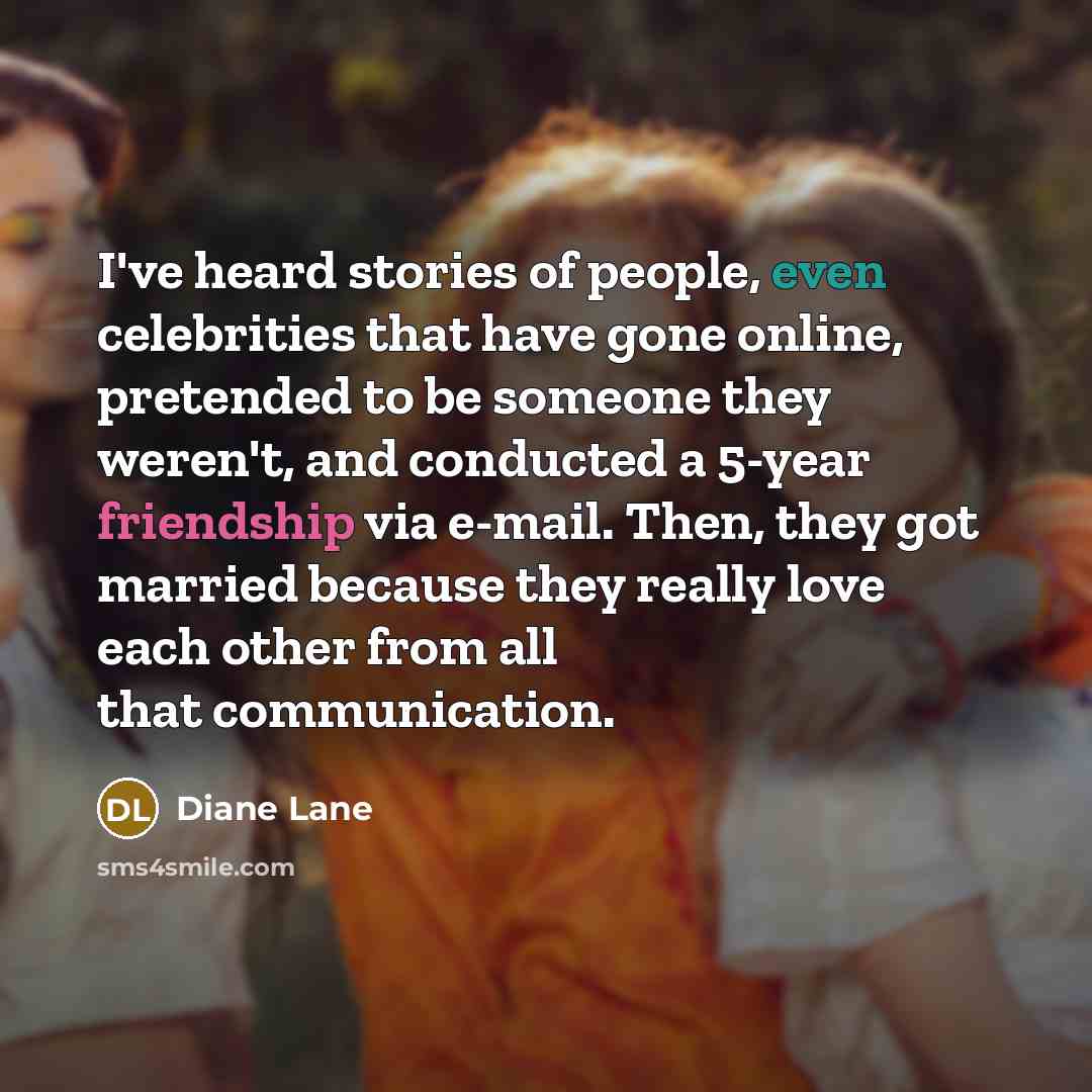 “I've heard stories of people, even celebrities that have gone…” quote by Diane Lane