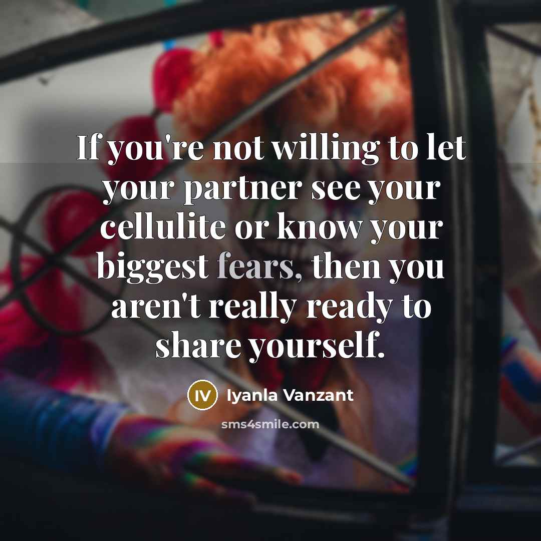 “If you're not willing to let your partner see your…” quote by Iyanla Vanzant